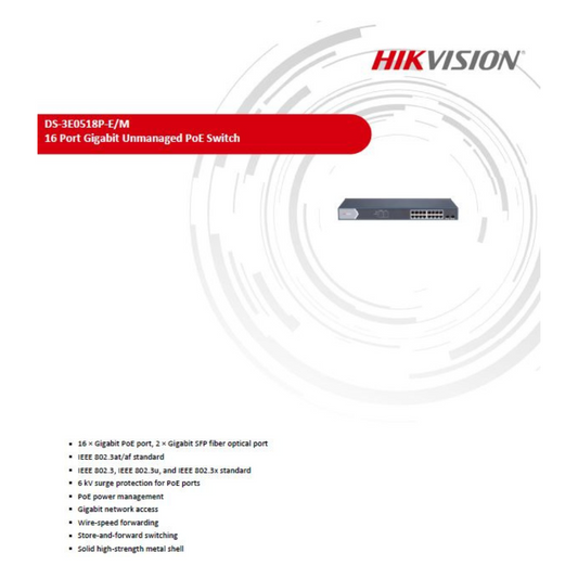 16 PORT GIGABIT UNMANAGED POE SWITCH DS-3E0518P-E/M BRAND:HIKVISION